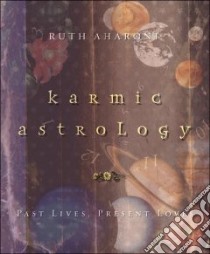 Karmic Astrology libro in lingua di Aharoni Ruth