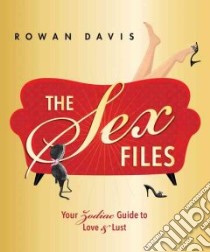 The Sex Files libro in lingua di Davis Rowan