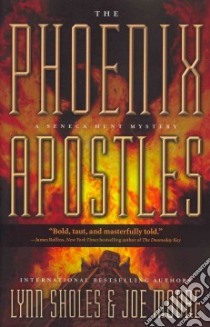 The Phoenix Apostles libro in lingua di Sholes Lynn, Moore Joe