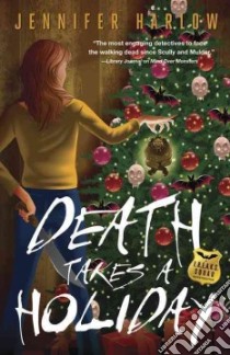 Death Takes a Holiday libro in lingua di Harlow Jennifer