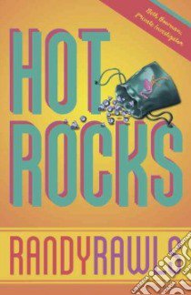 Hot Rocks libro in lingua di Rawls Randy
