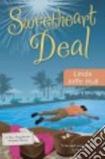 Sweetheart Deal libro in lingua di Hull Linda Joffe