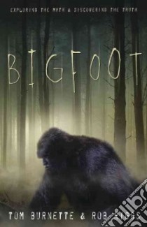 Bigfoot libro in lingua di Burnette Tom, Riggs Rob