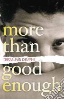 More Than Good Enough libro in lingua di Chappell Crissa-Jean