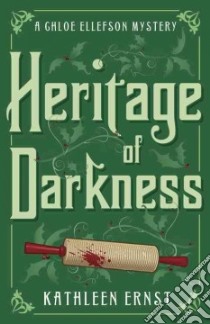 Heritage of Darkness libro in lingua di Ernst Kathleen