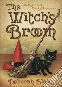 The Witch's Broom libro in lingua di Blake Deborah