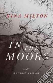 In the Moors libro in lingua di Milton Nina