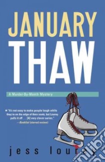 January Thaw libro in lingua di Lourey Jess