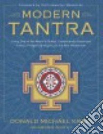 Modern Tantra libro in lingua di Kraig Donald Michael, Weschcke Carl Llewellyn (FRW)