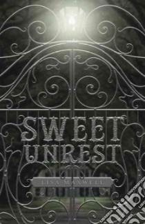 Sweet Unrest libro in lingua di Maxwell Lisa