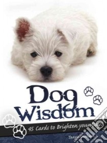 Dog Wisdom Cards libro in lingua di Graham Tanya