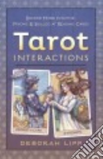 Tarot Interactions libro in lingua di Lipp Deborah
