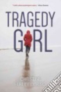 Tragedy Girl libro in lingua di Deriso Christine Hurley