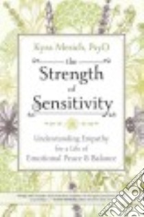 The Strength of Sensitivity libro in lingua di Mesich Kyra