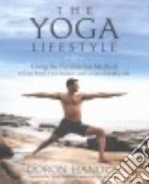 The Yoga Lifestyle libro in lingua di Hanoch Doron, Stephens Mark (FRW)