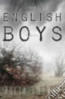 The English Boys libro in lingua di Thomas Julia