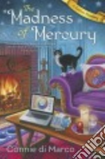 The Madness of Mercury libro in lingua di Di Marco Connie