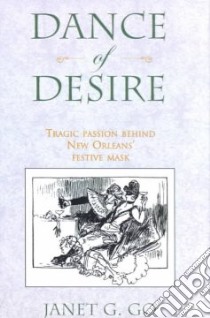 Dance of Desire libro in lingua di Go Janet G.