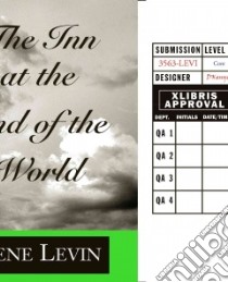 The Inn at the End of the World libro in lingua di Levin Gene