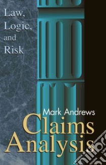 Claims Analysis libro in lingua di Andrews Mark
