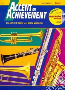 Accent on Achievement libro in lingua di O'Reilly John, Williams Mark