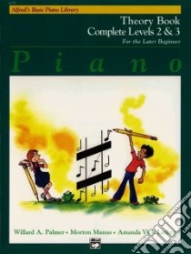 Piano Theory Book Complete Levels 2 & 3 libro in lingua di Palmer Willard A., Manus Morton, Lethco Amanda Vick