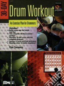 30-day Drum Workout libro in lingua di Sweeney Pete