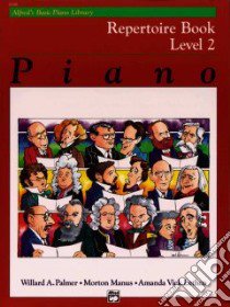 Piano Repertoire Book Level 2 libro in lingua di Palmer Willard A., Manus Morton, Lethco Amanda Vick