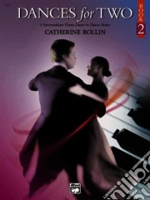 Dances for Two libro in lingua di Rollin Catherine (COP)