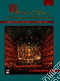 Italian Arias of the Baroque and Classical Eras libro in lingua di Paton John Glenn (EDT)