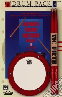 Alfred's Drum Method, Book 1 libro in lingua di Black Dave, Feldstein Sandy