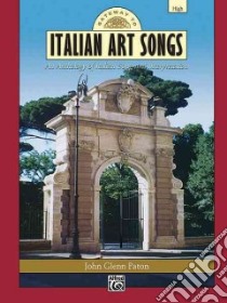 Gateway to Italian Songs and Arias libro in lingua di Rossini Gioacchino (EDT)