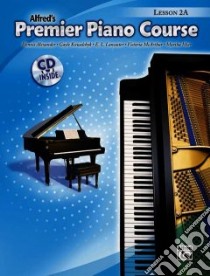 Premier Piano Course Lesson 2a libro in lingua di Lancaster E. L., Manus Morton (EDT)