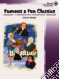 Famous & Fun Classics, Book 4 libro in lingua di Matz Carol (ADP)