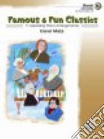 Famous & Fun Classics, Book 5 libro in lingua di Matz Carol (ADP)
