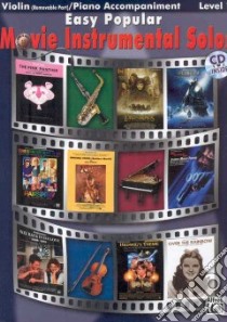 Easy Popular Movie Instrumental Solos libro in lingua di Not Available (NA)