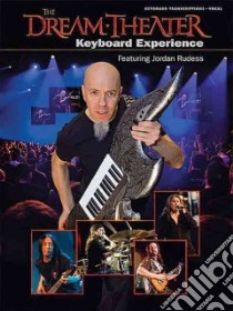 The Dream-Theater Keyboard Experience libro in lingua di Dream Theater (COR), Rudess Jordan (CON)