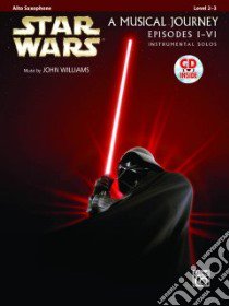 Star Wars A Musical Journey Episodes I-VI, Instrumental Solos libro in lingua di Williams John (COP)