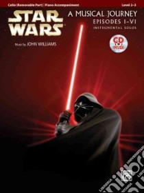 Star Wars A Musical Journey Episodes 1-6 libro in lingua di Galliford Bill (COM), Neuburg Ethan (COM), Edmondson Tod (COM)