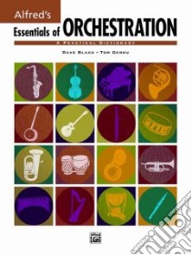 Essentials of Orchestration libro in lingua di Not Available (NA)