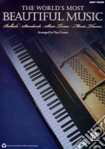 The World's Most Beautiful Music libro in lingua di Coates Dan (ADP)