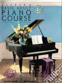 Alfred's Basic Adult Piano Course Lesson Book libro in lingua di Palmer Willard A. (CON), Manus Morton (CON), Lethco Amanda Vick (CON)
