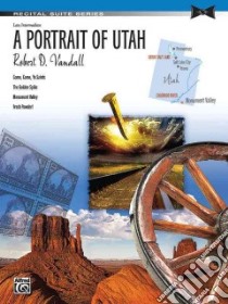 A Portrait of Utah libro in lingua di Vandall Robert D. (COP)
