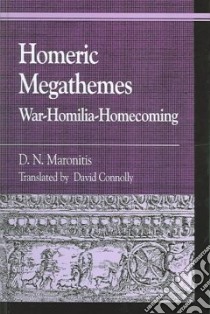 Homeric Megathemes libro in lingua di Maronites D. N., Connolly David