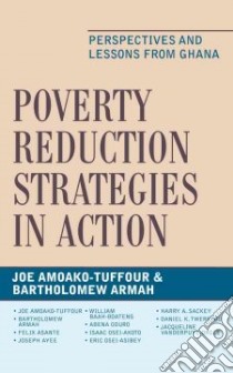 Poverty Reduction Strategies in Action libro in lingua di Amoako-tuffour Joe (EDT), Armah Bartholomew (EDT)