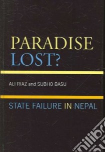 Paradise Lost? libro in lingua di Riaz Ali, Basu Subho