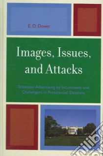 Images, Issues, And Attacks libro in lingua di Dover E. D.