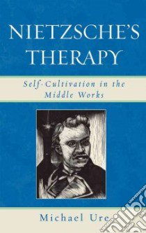Nietzsche's Therapy libro in lingua di Ure Michael