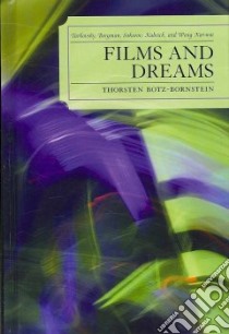 Films and Dreams libro in lingua di Botz-bornstein Thorsten
