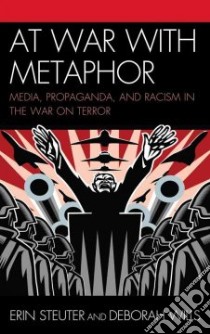 At War with Metaphor libro in lingua di Steuter Erin, Wills Deborah